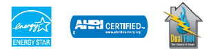 Energy Star, Air-Conditioning, Heating and Refrigeration Institute - AHRI Certified, Duel Fuel