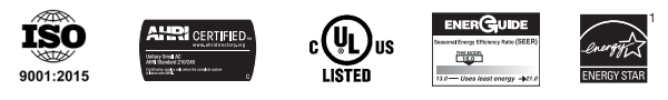 ISO 9001:2015, ENERGY STAR, AHRI Certified, cULus Listed, EnerGuide