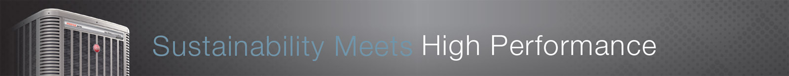 Sustainability Meets High Performance